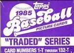 1985 Topps Traded Set