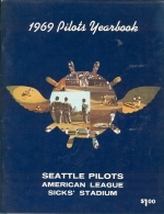 1969 Seattle Pilots Yearbook (Seattle Pilots)