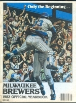 1982 Milwaukee Brewers Yearbook (Milwaukee Brewers)